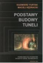 Podstawy budowy tuneli