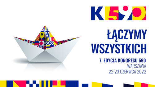 7. edycja Kongresu 590 pod hasłem „Łączymy wszystkich”