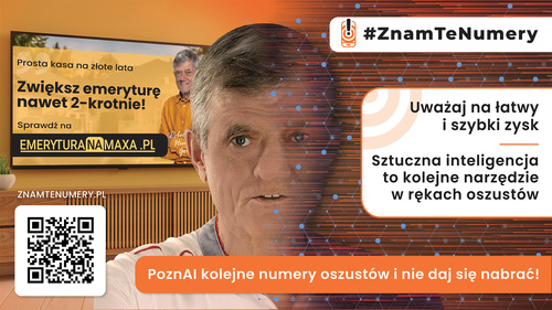 Aktor Henryk Gołębiewski ofiarą scamu - kolejna odsłona kampanii społecznej #ZnamTeNumery pomaga seniorom rozpoznać nowe rodzaje oszustw w sieci