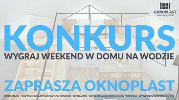 konkurs wygraj weekend w domu na wodzie