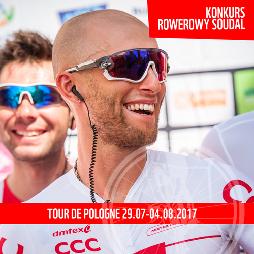 TOMASZ MARCZYŃSKI W BARWACH LOTTO SOUDAL  W 74. EDYCJI TOUR DE POLOGNE