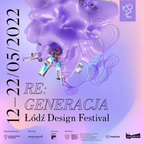 Tegoroczny Łódź Design Festival odbędzie się pod hasłem RE:GENERACJA