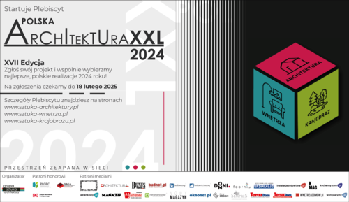 Plebiscyt Polska Architektura XXL 2024 - czekamy na zgłoszenia realizacji