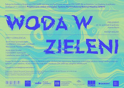 WODA W ZIELENI – OW SARP zaprasza na szkolenie architektów i architektów krajobrazu