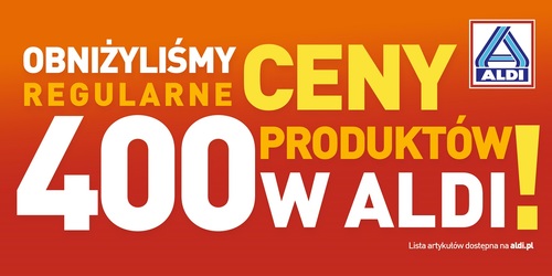 Regularne ceny 400 produktów po obniżce w ALDI