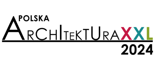 Plebiscyt Polska Architektura XXL 2024 - czekamy na zgłoszenia realizacji