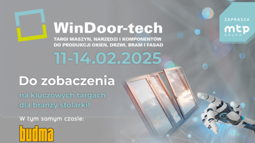 Sektor budowlany spotka się w Poznaniu na targach BUDMA i WINDOOR-TECH